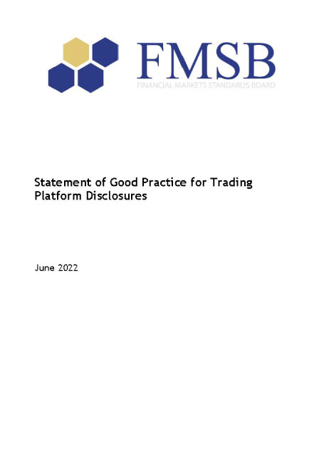 Statement of Good Practice Trading Platform Disclosures
