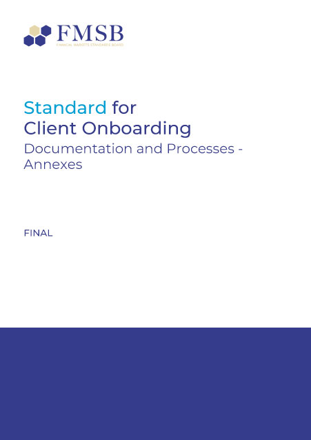 Standard for Client Onboarding Documentation and Processes – Annexes