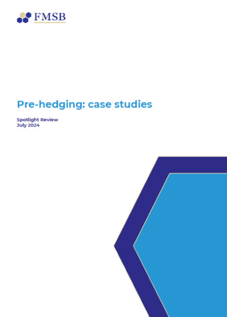 Pre-hedging: case studies
