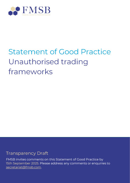 Statement of Good Practice Unauthorised Trading Frameworks