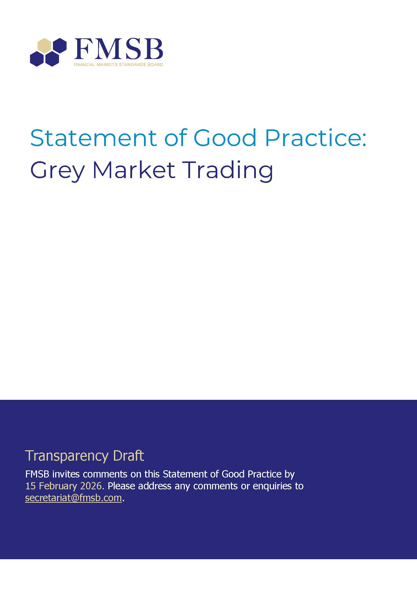 Statement of Good Practice: Grey Market Trading