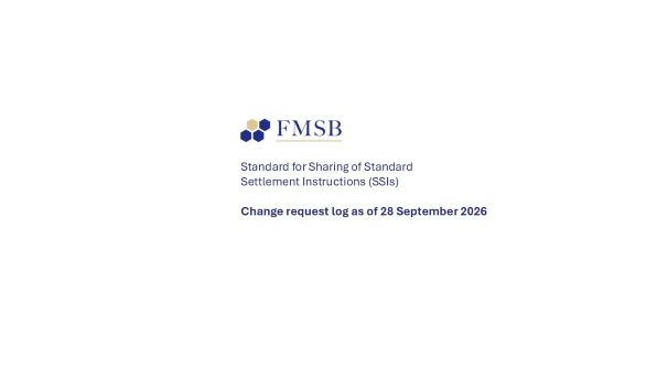Standard for Sharing of Standard Settlement Instructions (SSIs) – Change request log